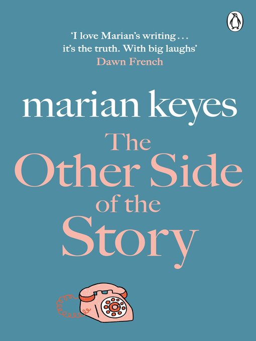 Title details for The Other Side of the Story by Marian Keyes - Wait list